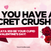 Got a secret crush? Let Kaya 959 be your Cupid this Valentine’s Day!